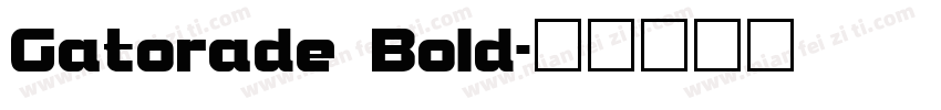 Gatorade Bold字体转换